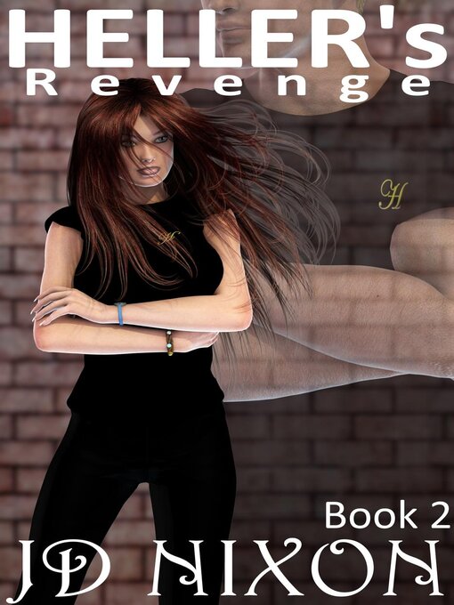 Title details for Heller's Revenge by JD Nixon - Available
